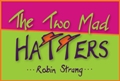 Two Mad Hatters